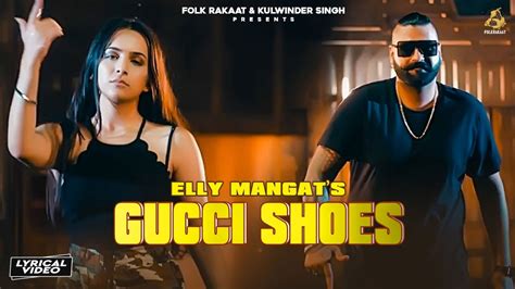 elly mangat gucci shoes mp3|GUCCI SHOES .